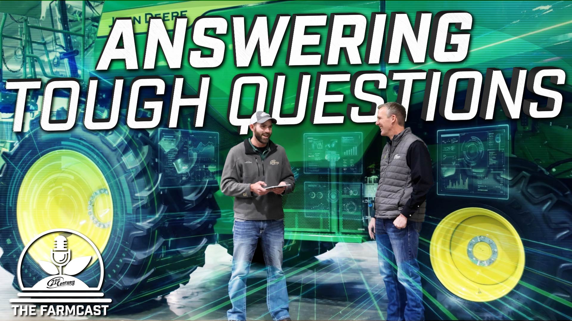 Answering Tough Questions – FarmCast Ep.70